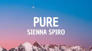 SIENNA SPIRO - Pure (Lyrics)