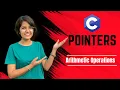 5 Arithmatic operations on pointers in C Programming