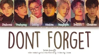 Download iKON (아이콘) – Don't Forget (잊지마요) (Han|Rom|Eng) Color Coded Lyrics/한국어 가사 MP3