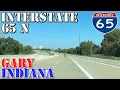 I-65 North - Gary