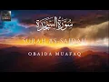 Download Lagu Heart Touching Tilawat Of  Surah As-Sajdah by Obaida Muafaq #surahassajdah 