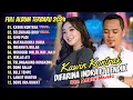 Lagu KAWIN KONTRAK - DIFARINA INDRA ADELLA FT FENDIK ADELLA | OM ADELLA FULL ALBUM