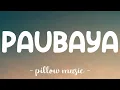 Download Lagu Paubaya - Moira Dela Torre (Lyrics) 🎵