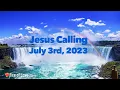 Jesus Calling Daily Devotional for July 3rd