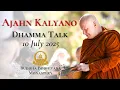 Download Lagu Look For The Cause Of Suffering And Then Let It Go by Ajahn Kalyano 10 July 2025
