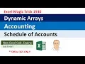 Excel Dynamic Arrays Accounting Dynamic Schedule of Accounts Excel Magic Trick 1530