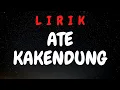 Lirik Lagu Sumbawa Ate Kakendung