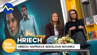 Prichádza HRIECH: seriálová novinka s Kristínou Svarinskou + režisérka Emília Ondriášová  | Teleráno