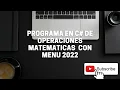 Programa de operaciones matematicas basicas con C y visual estudio 2022
