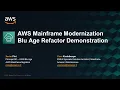 AWS Mainframe Modernization - Blu Age Refactoring Demo