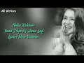 #Music God Arijit Singh Yaad Piya Ki Aane Lagi Neha Kakkar Lyrics With English Translation