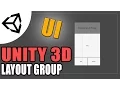 Using Layout Groups UI v4 6 Tutorial C - Unity 3d