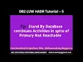 DB2 HADR Part 5 - Stand By Database continues Activities in spite of Primary Not Reachable