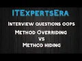 Method Overriding Vs Method Hiding OOPS Interview Questions