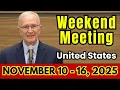 Weekend Meeting 2025 | Watchtower Study ( November 10-16) | United States | Weekend Meeting