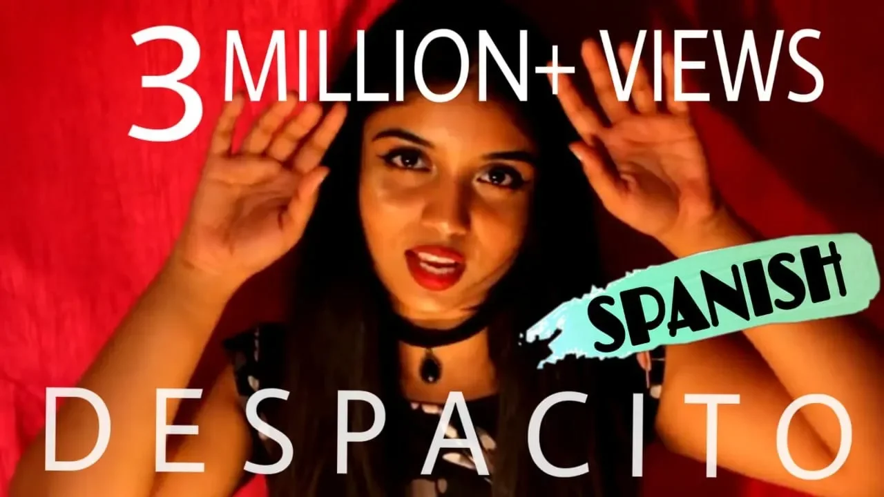 DESPACITO - (Special Indian Cover "Hindi/Spanish/English" - Srushti Barlewar)