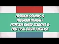 problem solving and program design presentation for problem based exercise and practical based task