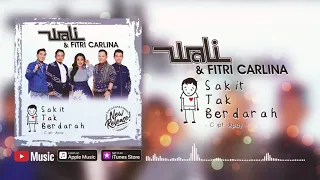 Download Wali \u0026 Fitri Carlina - Sakit Tak Berdarah (Official Video Lyrics) #lirik MP3