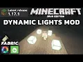 Minecraft Java 1 17 1 LambDynamicLights - A Dynamic Lights Mod Fabric Iris Shaders 1 17 1