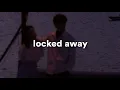 Download Lagu Locked Away - (Slowed + Reverb) 🎧