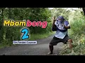 Download Lagu MBAMBONG 2 || EPS 76