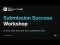Build with Gemini XPRIZE Submission Walkthrough Judging Criteria Live Q A