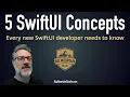 5 SwiftUI Concepts Every Beginning SwiftUI Developer Needs To Know 2020