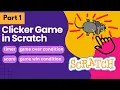 Clicker Game in Scratch - Part1