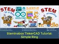 TinkerCAD Tutorial-Simple Ring