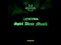 SPIEL DIESE MUSIK - Genetikk