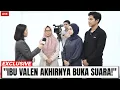 Lagu TERBONGKAR‼️ MAMA VALEN AKHIRNYA BUKA SUARA SOAL HUBUNGAN VALEN DA7 \u0026 MILA, NETIZEN AUTO MEWEK!