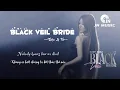Download Lagu [Vietsub] Black Veil Bride - Rosy Triệu Lộ Tư | Rosy赵露思 - Black Veil Bride