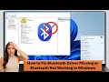 How to Fix Bluetooth Driver Missing or Bluetooth Not Working in Windows