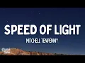 Mitchell Tenpenny - Speed of Light (Lyrics)