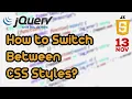 How to switch between css styles with JavaScript and jQuery