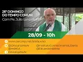 Download Lagu Missa do 26º Domingo do Tempo Comum com Pe. Julio Lancellotti - 28/09/2025