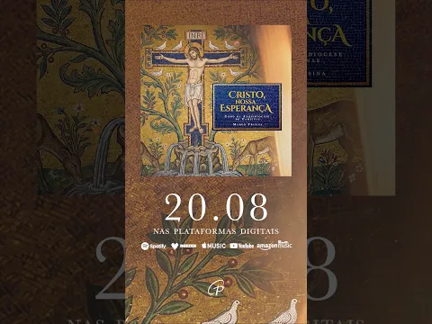 Vem aí o novo álbum “Cristo, nossa esperança”