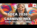 Lagu 2026 NEW SOCA INTRODUCTION MIX Kes,MicalTeja,Machel,Patrice Start Your Soca\u0026CARNIVAL 2026 | DJ DAIKY