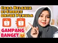 Lagu TUTORIAL BELANJA DI SHOPEE UNTUK PEMULA | CARA BELI BARANG DI SHOPEE TERBARU