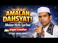 Lagu Amalan Dahsyat Di bulan Nisfu Sya’ban! jangan lewatkan | Ustadz abdul somad 