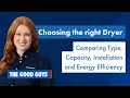 How to choose a dryer types capacity and energy tips The Good Guys