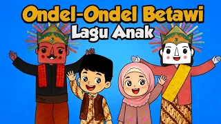 Ondel-Ondel Betawi Kamu Kok Tinggi Sekali | Lagu Anak Daerah Balita Paud Tk Edukasi