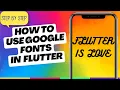 how to use google fonts in flutter