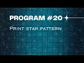 Day - 20 Python program to print star pattern