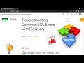 Troubleshooting Common SQL Errors with BigQuery GSP408 Solution