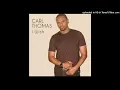 Carl Thomas - I Wish