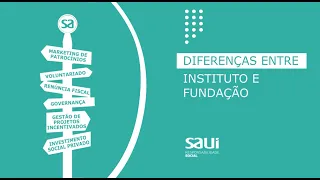 Diferenças entre instituto e fundação