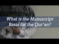 Download Lagu What is the Manuscript Basis for the Qur’an - Jay Smith