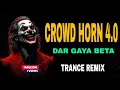 Lagu CROWD HORN 4.0 | CHOW CHOW | VIRAL 🔥 | 2K26 | HARD JBL COMPETITION | DJ DEEPAK | DJ SARZEN MIX 
