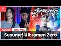 Ultraman Zero - Susume! Ultraman Zero ภาษาไทย┃Scarlette cover